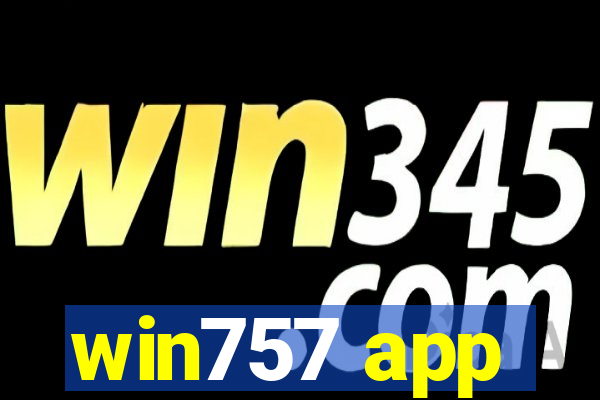 win757 app